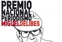 La Asociación de la Prensa de Valladolid convoca el XXV Premio Nacional de Periodismo Miguel Delibes